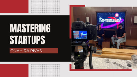 Onahira Rivas Mastering Startups Images-1